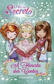 A Floresta dos Contos 11 - Rosie Banks